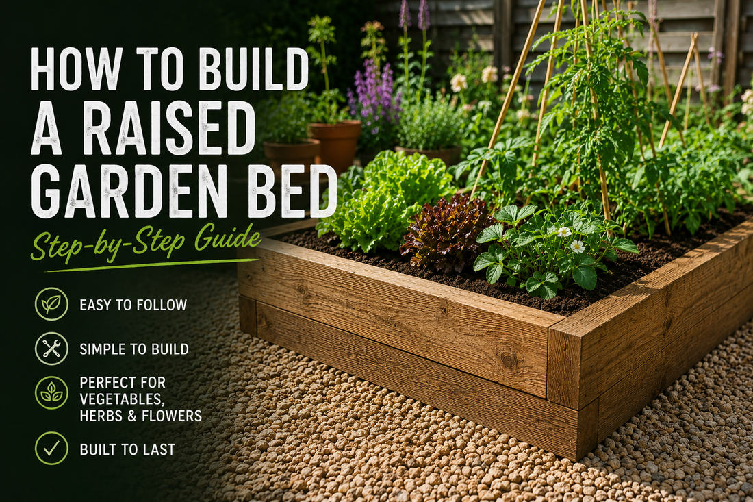 How to Build a Raised Garden Bed | Step-by-Step Guide